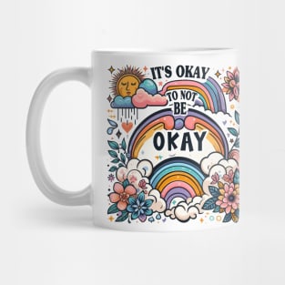 It's Okay to Not Be Okay, reminding people that it's okay to struggle and seek help when needed ,Memorial Day Mug